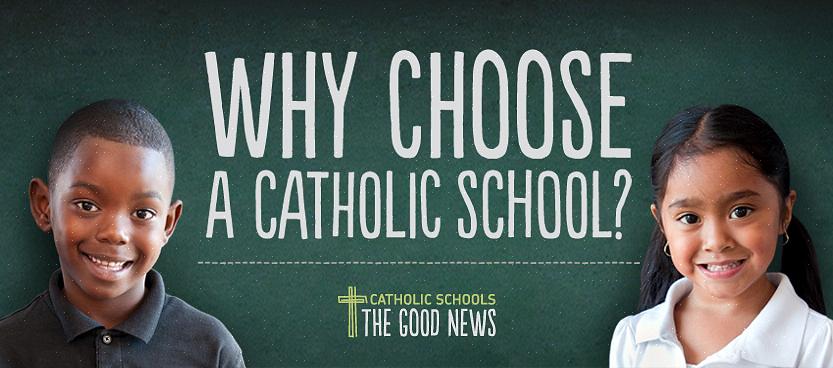 אתה יכול ללכת לחפש את כומר הקהילה ולבקש ממנו המלצות על בתי הספר הקתוליים המובילים באזור