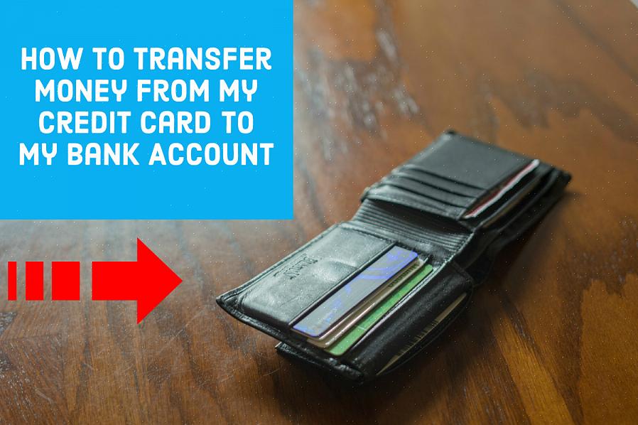 אתה יכול למעשה להשתמש בכרטיס האשראי שלך כדי לשלוח העברות בנקאיות