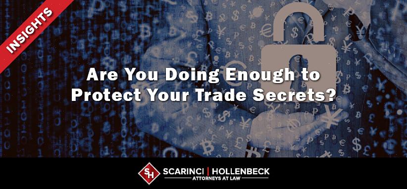 הצעד הראשון שלך בהגנה על סודך המסחרי הוא לראות בו סוד מסחרי